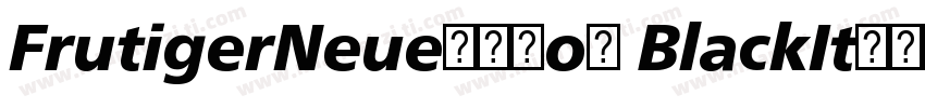 FrutigerNeueLTCom BlackIt字体转换